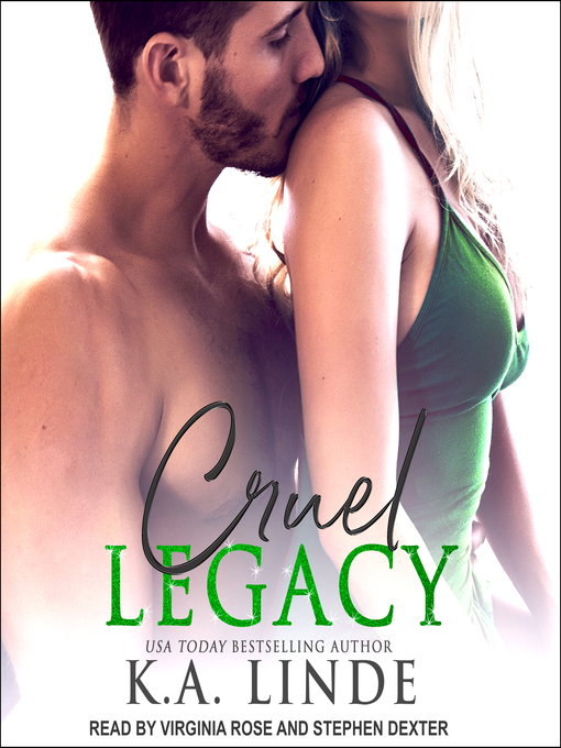 Title details for Cruel Legacy by K.A. Linde - Available